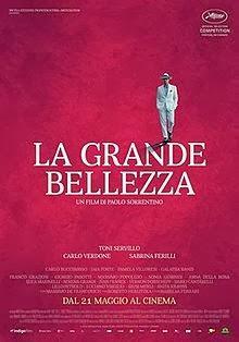 160. Italian director Paolo Sorrentino’s “La Grande Bellezza” (The Great Beauty) (2013) (Italy): “Combining the sacred and the profane” according to Sorrentino (on its music, and perhaps much else)