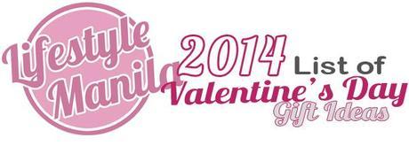 LIFESTYLE-MANILA-VALENTINES-DAY-GIFT-IDEAS-2014