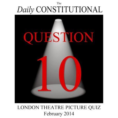The London Theatre Picture Quiz Q.10