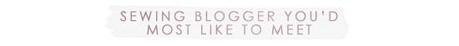 most like to meet Best Sewing Blogs 2014: Part 2