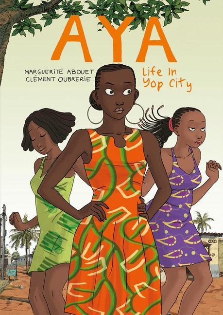 Must Own, Must Read: The Aya Series by Marguerite Abouet and Clément Oubrerie