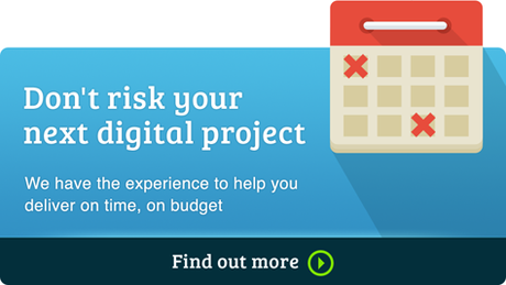 Don't risk your next digital project
