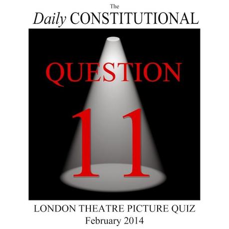 The London Theatre Picture Quiz Q.11