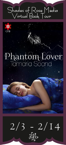 Phantom Lover by Tamaria Soana: Spotlight and Excerpt