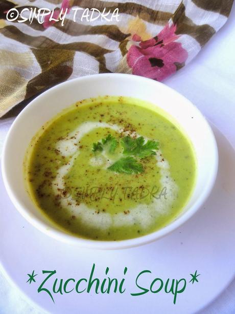 Zucchini Soup| Zucchini Recipes