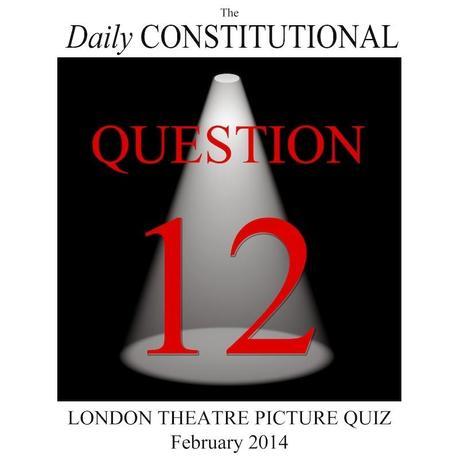 The London Theatre Picture Quiz Q.12