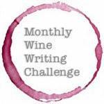 Yes, folks…it's time for another bloody Monthly Wine Writing Challenge.