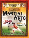 Vajramushti; Martial Arts of India