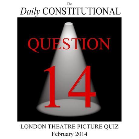 The London Theatre Picture Quiz Q.14