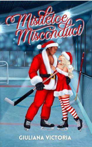 Book Review – ‘Mistletoe Misconduct’ by Giuliana Victoria