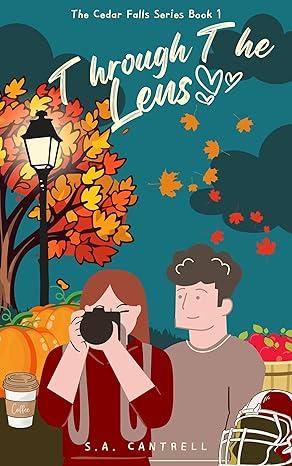 Book Review – ‘Through the Lens’ by S.A. Cantrell