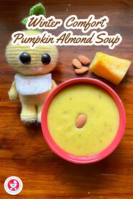 This Winter Comfort-Pumpkin Almond Soup is the blend of comfort and nutrition, with the sweetness of pumpkin and the richness of almonds. 