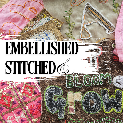 Material Musings - Slow Stitched Fabric Projects