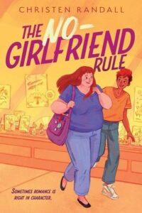 Secrets & Sorcery & Sapphics: A Review of The No-Girlfriend Rule by Christen Randall