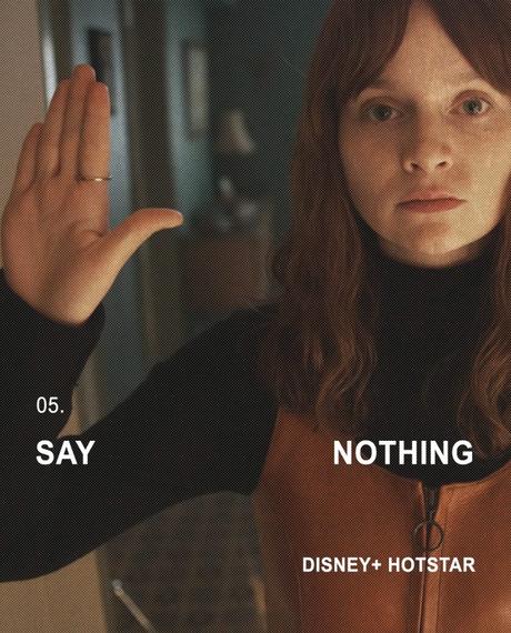 One of the best tv shows of 2024: Say Nothing (2024)