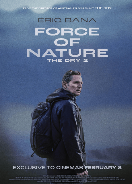 Force of Nature: The Dry 2 (2024) Movie Review