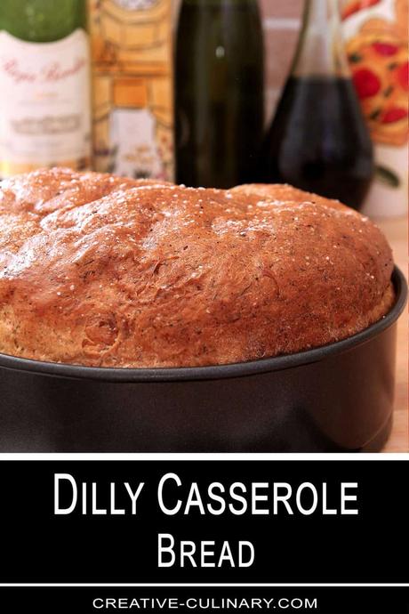 Dilly Casserole Bread – 1960 Pillsbury Bake-Off Winner