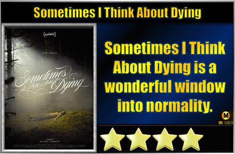 Sometimes I Think About Dying (2023) Movie Review