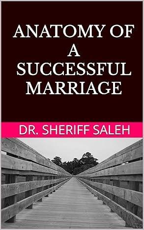 Anatomy of A Successful Marriage