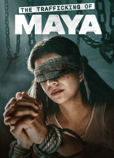 The Trafficking of Maya – Release News