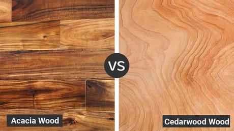 Acacia Wood Comparison: Differences and Similarities of Acacia vs Woods Cedarwood vs Acacia Wood