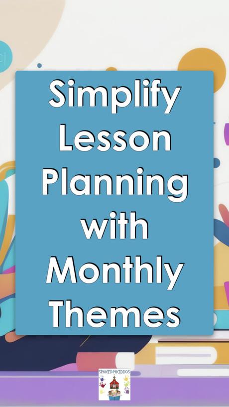 monthly themes lesson planning