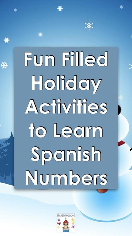 Creative Ways to Learn Spanish Numbers During the Holiday Season learn Spanish numbers