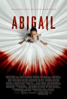 #2,986. Abigail (2024) - The Films of 2024 #2,986. Abigail (2024) - The Films of 2024