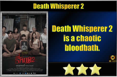 Death Whisperer 2 (2024) Movie Review Death Whisperer 2 (2024) Movie Review