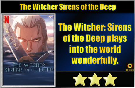 The Witcher: Sirens of the Deep (2025) Movie Review The Witcher: Sirens of the Deep (2025) Movie Review