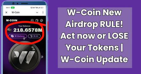 W-Coin New Airdrop Rule W-Coin New Airdrop Rule