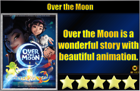 Over the Moon (2020) Movie Review Over the Moon (2020) Movie Review