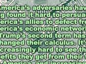 Trump Administration Driving U.S. Allies Away