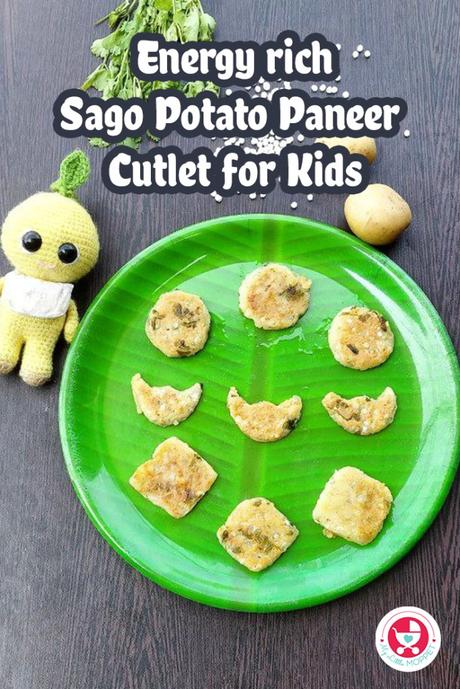 Energy Rich Sago, Potato, Paneer Cutlet for Kids These Energy-Rich Sago Potato Paneer Cutlets are a perfect combination of carbohydrates, protein, and healthy fats, making them an ideal snack.