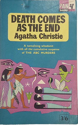 Death Comes as the End (1944), by Agatha Christie