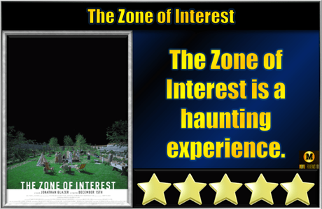The Zone of Interest (2023) Movie Review The Zone of Interest (2023) Movie Review