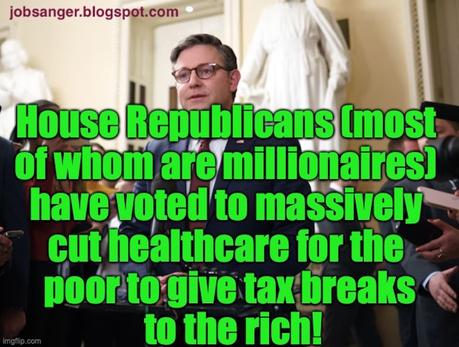 House GOP Is Ready To Take Healthcare From The Poor To Give More To The Rich