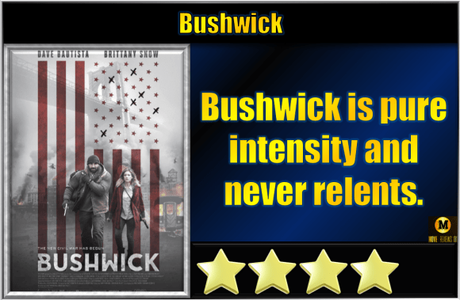 Bushwick (2017) Movie Review