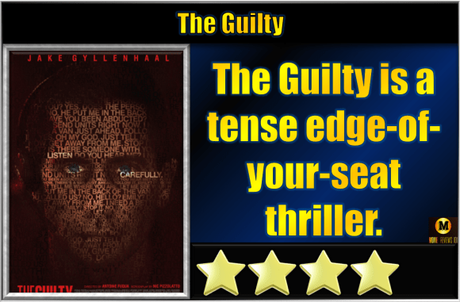 The Guilty (2021) Movie Review The Guilty (2021) Movie Review