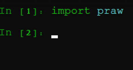 Scrape Reddit using Praw and Python – Walkthrough import praw