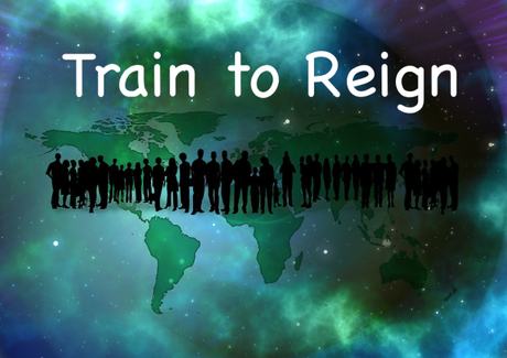 GraceLife Thoughts – Train to Reign (Introduction)