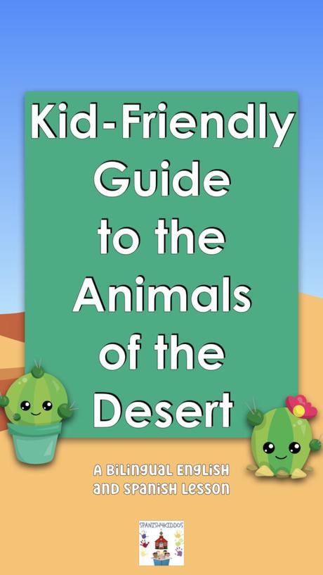 Spanish Lesson: Desert Animals Names and Activities