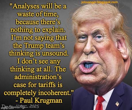Trump's Rants About Tariffs Go Beyond Nonsense Trump's Rants About Tariffs Go Beyond Nonsense