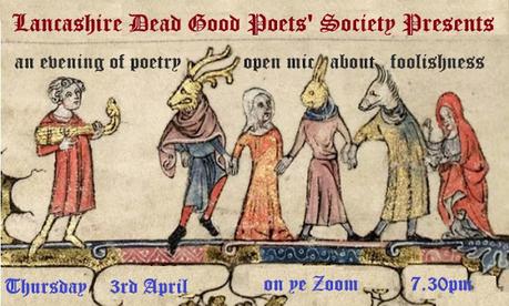 Lancashire Dead Good Poets' April Open Mic Night