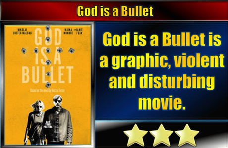 God is a Bullet (2023) Movie Review God is a Bullet (2023) Movie Review