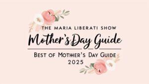 Mothers Day Guide