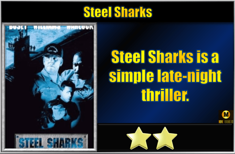 Steel Sharks (1997) Movie Review