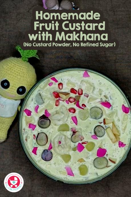 Homemade Fruit Custard with Makhana (No Custard Powder, No Refined Sugar) Try our Homemade Fruit Custard with Makhana (No Custard Powder, No Refined Sugar) – a nutritious twist on the classic custard!