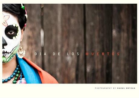 Dia De Los Muertos: the photography of Raoul Ortega