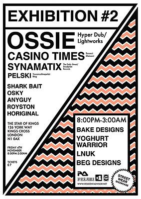 Friday: Exhibition #2 w/ Ossie, Casino Times and Pelski